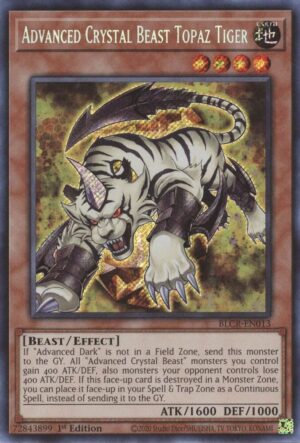 Advanced Crystal Beast Topaz Tiger - BLCR-EN013: Battles of Legend: Crystal Revenge