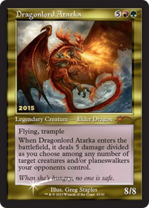Dragonlord Atarka - 23: 30th Anniversary Promos