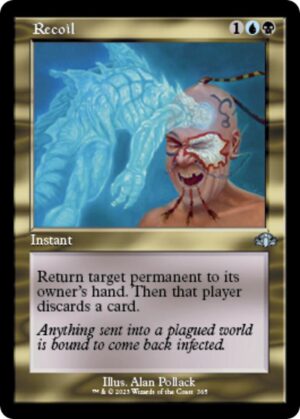 Recoil (Retro Frame) - 365: Dominaria Remastered