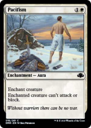Pacifism - 19: Dominaria Remastered