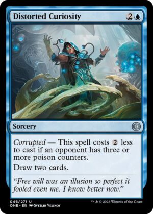 Distorted Curiosity - 46: Phyrexia: All Will Be One