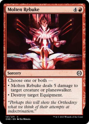 Molten Rebuke - 141: Phyrexia: All Will Be One