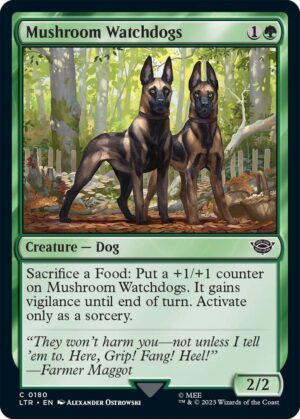 Mushroom Watchdogs - 180: Universes Beyond: The Lord of the Rings: Tales of Middle-earth