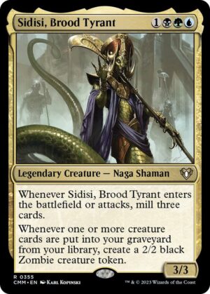 Sidisi, Brood Tyrant - 355: Commander Masters