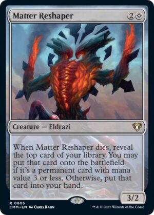 Matter Reshaper - 806: Commander Masters