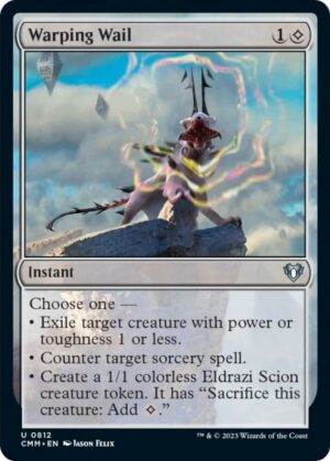 Warping Wail - 812: Commander Masters