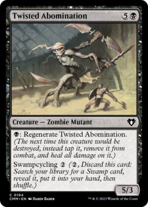 Twisted Abomination - 194: Commander Masters