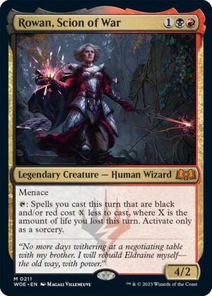 Rowan, Scion of War - 211: Wilds of Eldraine