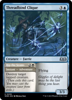 Threadbind Clique - 239: Wilds of Eldraine