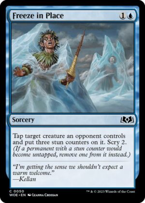 Freeze in Place - 50: Wilds of Eldraine