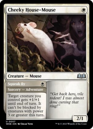 Cheeky House-Mouse - 7: Wilds of Eldraine