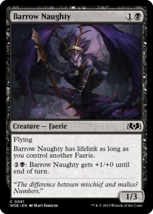 Barrow Naughty - 81: Wilds of Eldraine