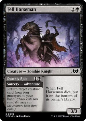 Fell Horseman - 92: Wilds of Eldraine