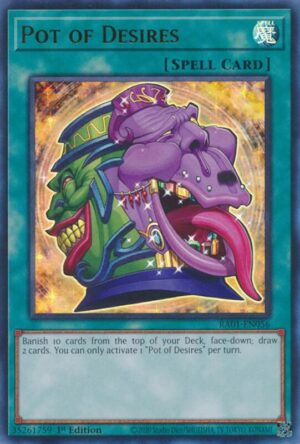 Pot of Desires (UR) - RA01-EN056: 25th Anniversary Rarity Collection