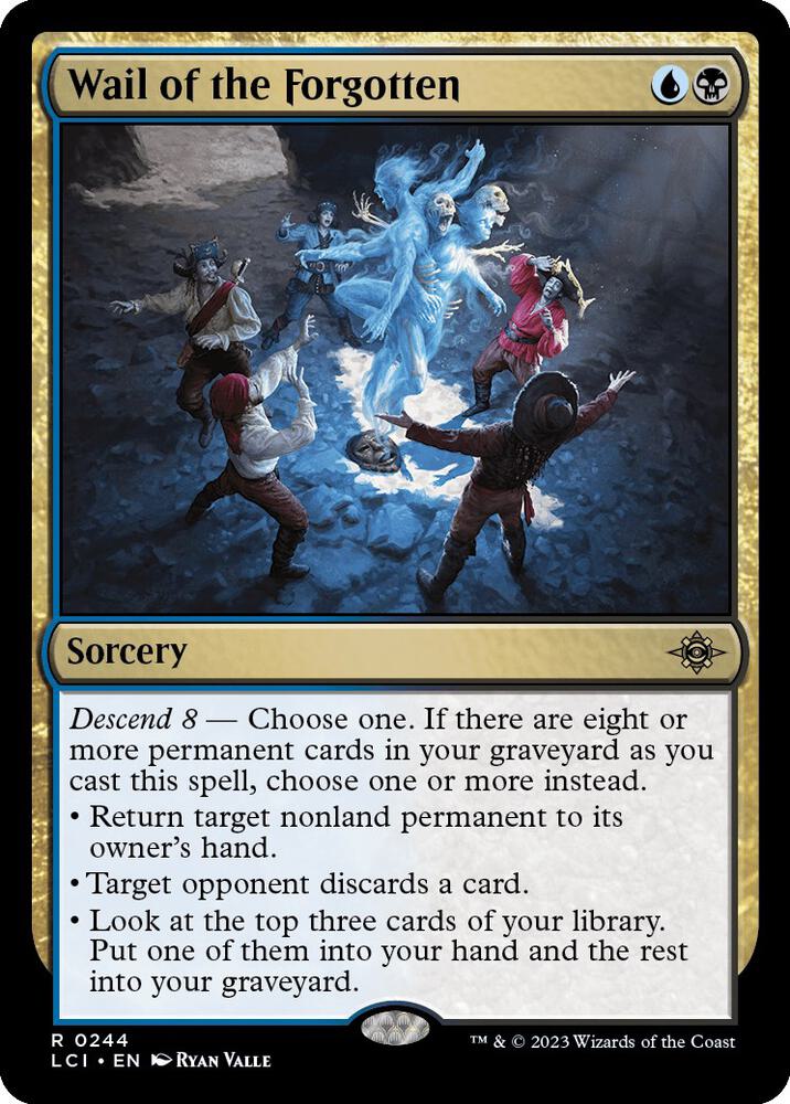 Wail of the Forgotten - 244: The Lost Caverns of Ixalan