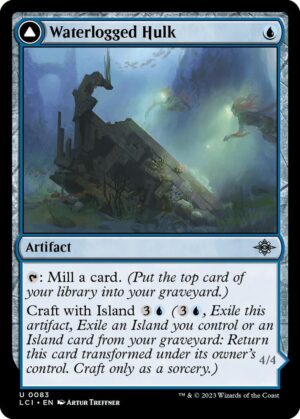 Waterlogged Hulk - 83: The Lost Caverns of Ixalan