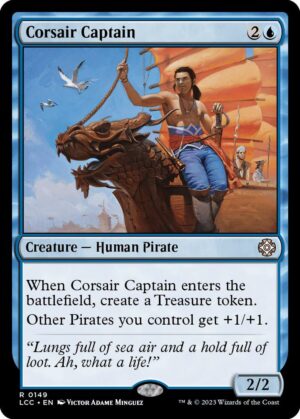 Corsair Captain - 149: Commander: The Lost Caverns of Ixalan