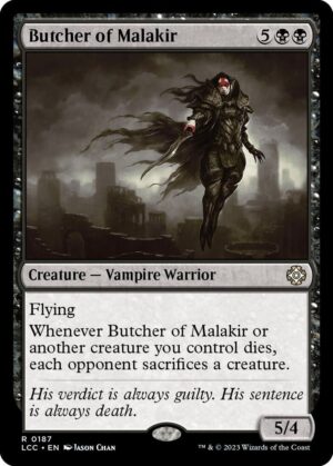 Butcher of Malakir - 187: Commander: The Lost Caverns of Ixalan