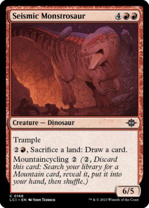 Seismic Monstrosaur - 166: The Lost Caverns of Ixalan