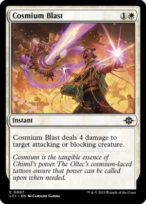 Cosmium Blast - 7: The Lost Caverns of Ixalan