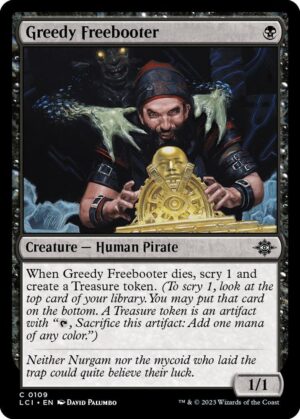 Greedy Freebooter - 109: The Lost Caverns of Ixalan