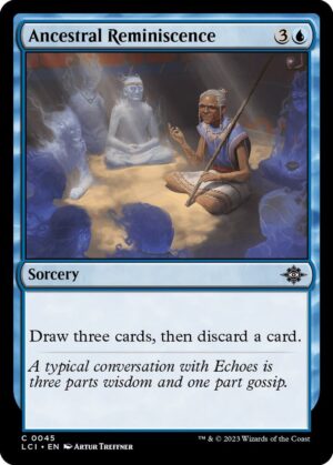 Ancestral Reminiscence - 45: The Lost Caverns of Ixalan