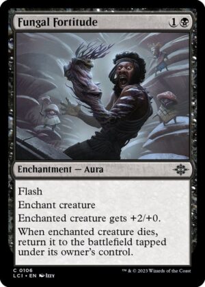 Fungal Fortitude - 106: The Lost Caverns of Ixalan