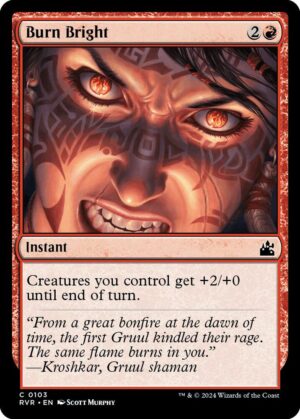 Burn Bright - 103: Ravnica Remastered