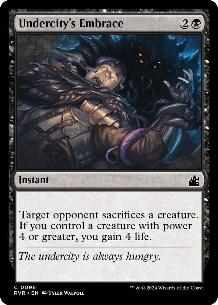 Undercity's Embrace - 96: Ravnica Remastered