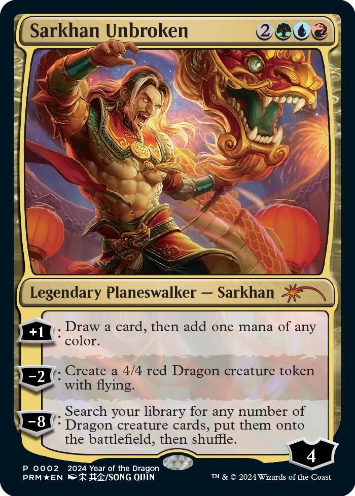 Sarkhan Unbroken (Year of the Dragon 2024) - 2: Standard Showdown Promos