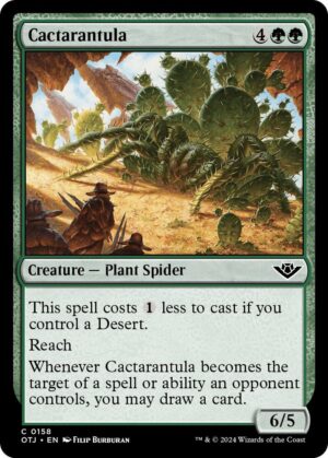 Cactarantula - 158: Outlaws of Thunder Junction