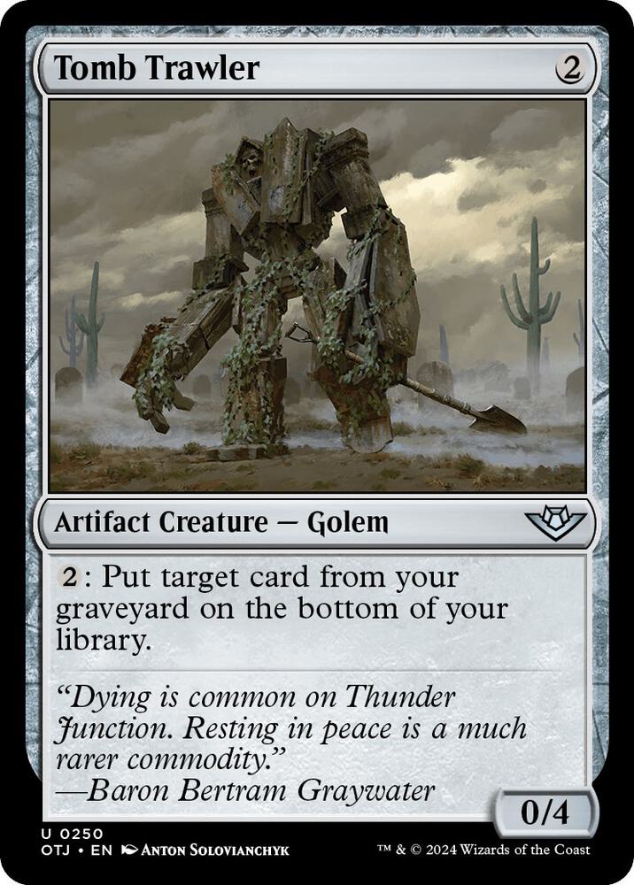 Tomb Trawler - 250: Outlaws of Thunder Junction