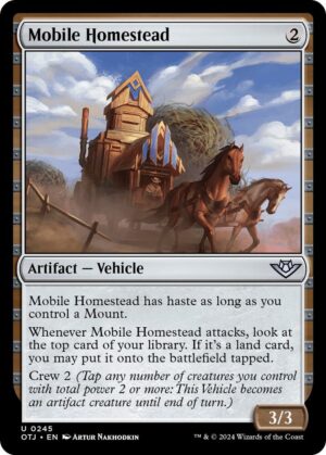 Mobile Homestead - 245: Outlaws of Thunder Junction