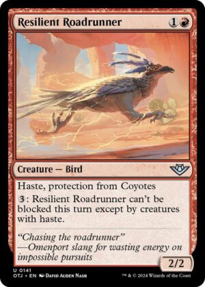 Resilient Roadrunner - 141: Outlaws of Thunder Junction