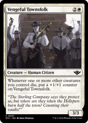 Vengeful Townsfolk - 37: Outlaws of Thunder Junction