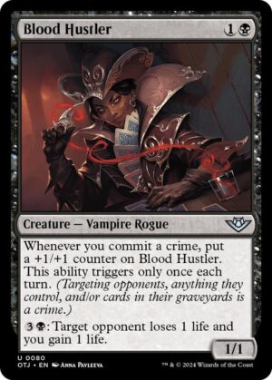 Blood Hustler - 80: Outlaws of Thunder Junction