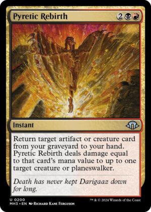 Pyretic Rebirth - 200: Modern Horizons 3
