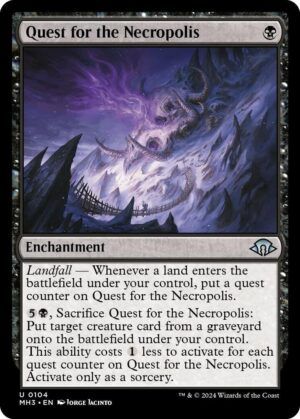 Quest for the Necropolis - 104: Modern Horizons 3