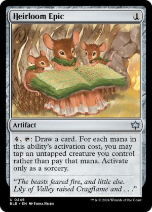 Heirloom Epic - 246: Bloomburrow