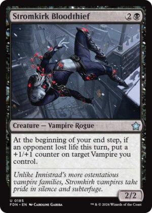 Stromkirk Bloodthief - 185: Foundations