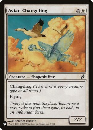 Avian Changeling - 4/301: The List Reprints