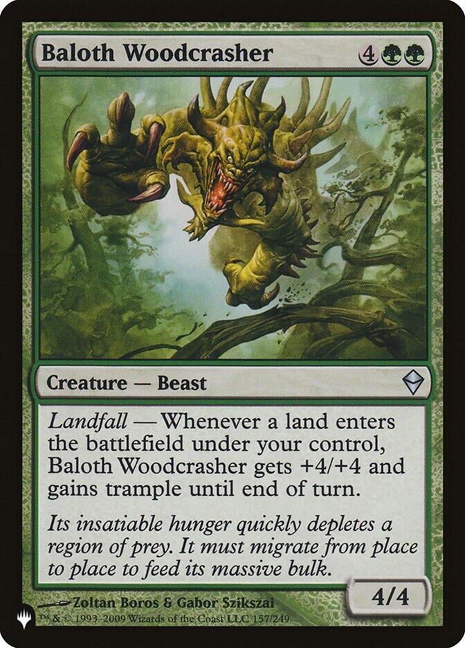 Baloth Woodcrasher - 157/249: The List Reprints