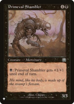 Primeval Shambler - 152/350: The List Reprints