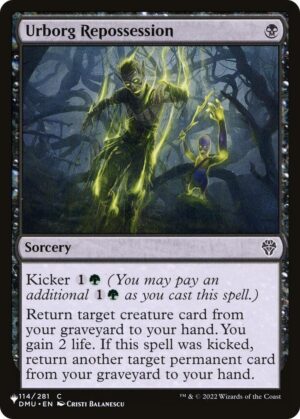 Urborg Repossession - 114/281: The List Reprints