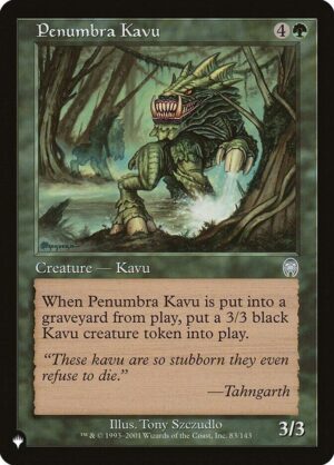 Penumbra Kavu - 83/143: The List Reprints