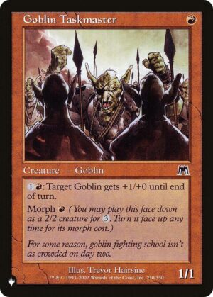 Goblin Taskmaster - 210/350: The List Reprints