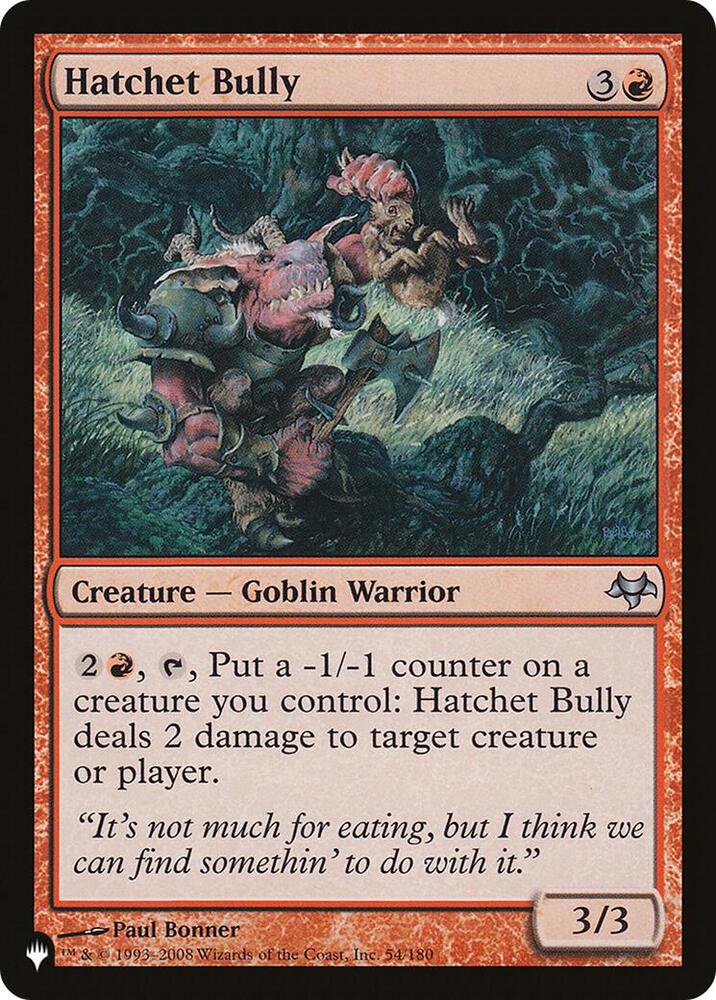 Hatchet Bully - 54/180: The List Reprints