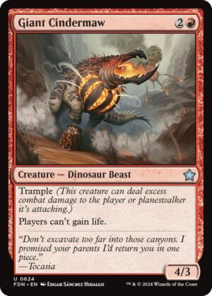 Giant Cindermaw - 624: Foundations
