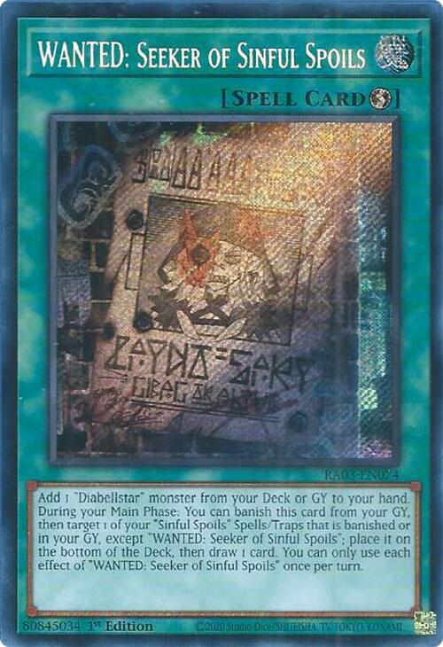 WANTED: Seeker of Sinful Spoils (Secret Rare) - RA03-EN074: Quarter Century Bonanza