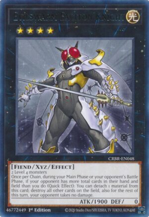 Evilswarm Exciton Knight - CRBR-EN048: Crossover Breakers
